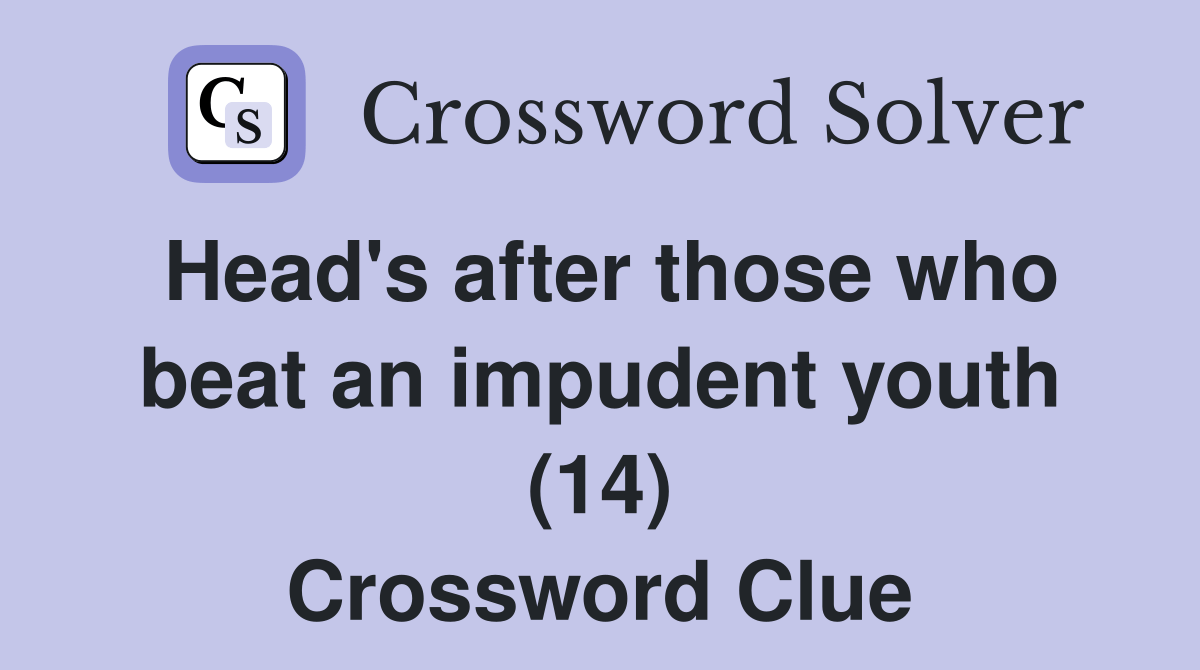 Head's after those who beat an impudent youth (14)